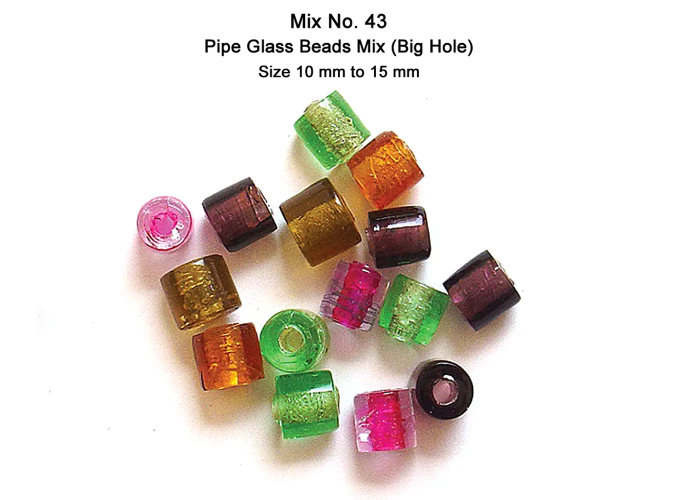 Pipe Glass Beads Mix (Big Hole) Size 10 mm to 15 mm